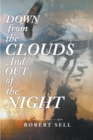 Image for DOWN from the CLOUDS and OUT of the NIGHT