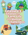 Image for Leasure&#39;s Stories of Farm Life and Human Challenges