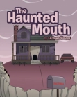Image for The Haunted Mouth