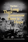 Image for As Long as There is a Tomorrow, There is Hope