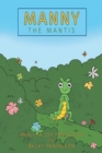 Image for Manny the Mantis