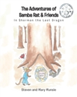 Image for The Adventures of Samba Rat &amp; Friends