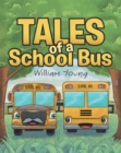 Image for Tales Of A School Bus