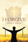 Image for I Forgive