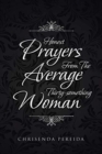 Image for Honest Prayers from the Average Thirty-Something Woman