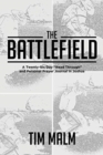 Image for The Battlefield : A Twenty-Six Day &quot;Read Through&quot; and Personal Prayer Journal in Joshua