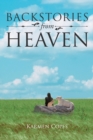 Image for Backstories from Heaven
