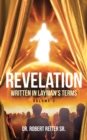 Image for Revelation: Written in Layman&#39;s Terms, Volume 2