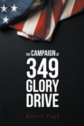 Image for The Campaign at 349 Glory Drive
