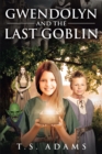 Image for Gwendolyn And The Last Goblin