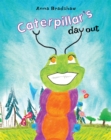Image for Caterpillar&#39;s Day Out