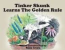 Image for Tinker Skunk Learns The Golden Rule