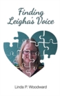 Image for Finding Leigha&#39;s Voice