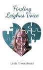 Image for Finding Leigha&#39;s Voice