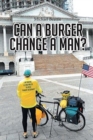 Image for Can a Burger Change a Man?