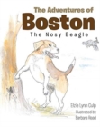 Image for The Adventures of Boston : The Nosy Beagle