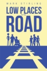 Image for Low Places in the Road