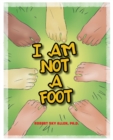 Image for I Am Not A Foot