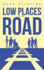 Image for Low Places in the Road