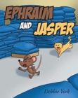 Image for Ephraim and Jasper