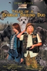 Image for Tales of a Double Daring Duo