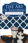 Image for Art of Tailoring: Step by Step Skills That Can Lead to a Career