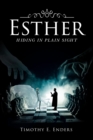 Image for Esther: Hiding in Plain Sight