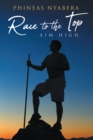 Image for Race to the Top: Aim High