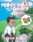 Image for Prince Major and the Grumpy Frog