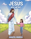 Image for Jesus My Hero