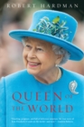 Image for Queen of the World : Elizabeth II: Sovereign and Stateswoman