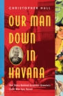 Image for Our Man Down in Havana