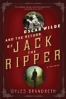 Image for Oscar Wilde and the Return of Jack the Ripper : An Oscar Wilde Mystery