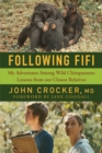 Image for Following Fifi : My Adventures Among Wild Chimpanzees: Lessons from our Closest Relatives