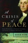 Image for A Crisis of Peace