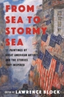 Image for From Sea to Stormy Sea : 17 Stories Inspired by Great American Paintings