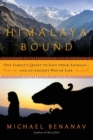 Image for Himalaya Bound : One Family&#39;s Quest to Save Their Animals?And an Ancient Way of Life
