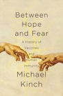 Image for Between Hope and Fear