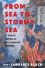 Image for From Sea to Stormy Sea: 17 Stories Inspired by Great American Paintings