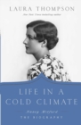 Image for Life in a Cold Climate: Nancy Mitford?The Biography