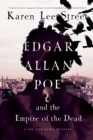 Image for Edgar Allan Poe and the Empire of the Dead : A Poe and Dupin Mystery