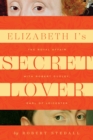 Image for Elizabeth I&#39;s Secret Lover