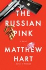 Image for Russian Pink: A Novel