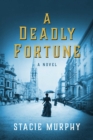 Image for Deadly Fortune: A Novel