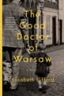 Image for Good Doctor of Warsaw