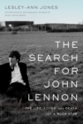 Image for Search for John Lennon: The Life, Loves, and Death of a Rock Star