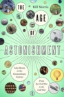 Image for The Age of Astonishment