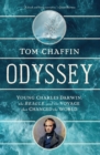 Image for Odyssey: Young Charles Darwin, The Beagle, and The Voyage That Changed the World