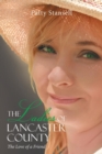 Image for The Ladies of Lancaster County : The Love of a Friend: Book 1