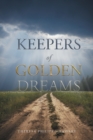 Image for Keepers of Golden Dreams